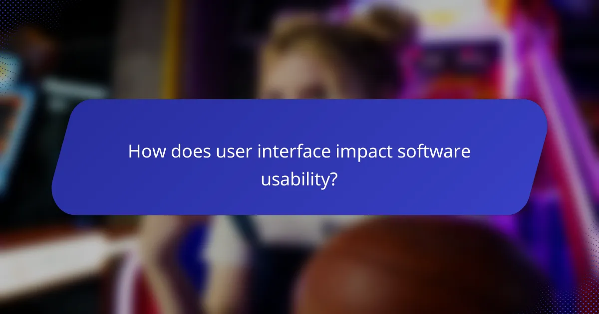 How does user interface impact software usability?